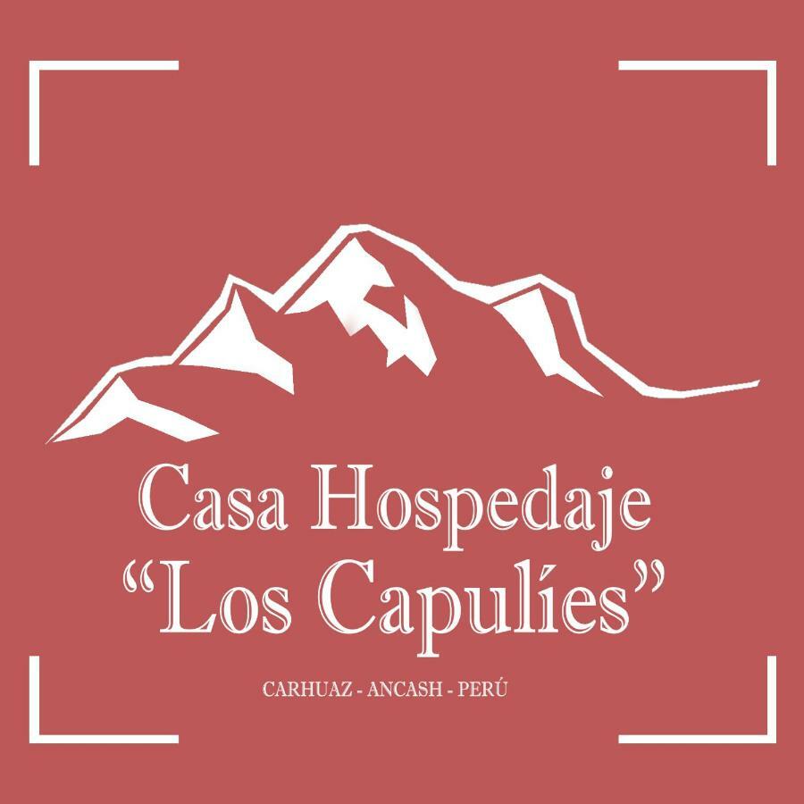 Casa Hospedaje"Los Capulies" Carhuaz Екстер'єр фото